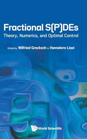 fractional sdes theory numerics and optimal control 1st edition wilfried grecksch ,hannelore lisei