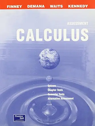 calculus assessment 2003c 1st edition kennedy finney demana, waits 0130678198, 978-0130678195