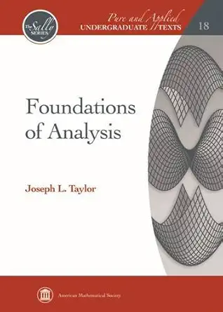 foundations of analysis 1st edition joseph l taylor 0821889842, 978-0821889848