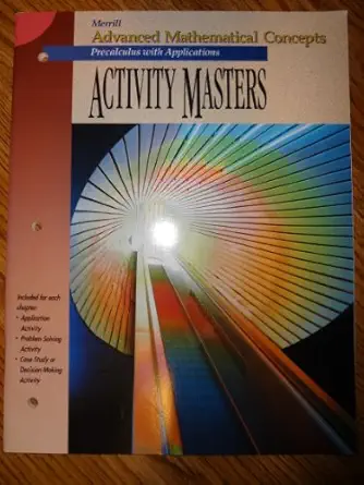 activity masters precalculus with applications 1st edition glencoe mcgraw hill 0028242793, 978-0028242798
