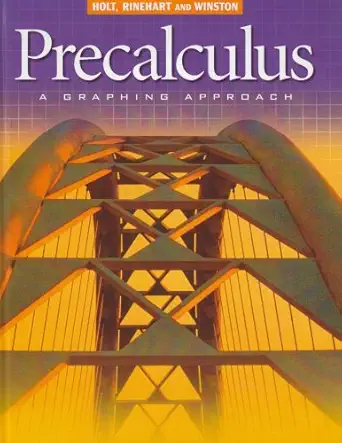 precalculus grade 12 a graphing approach holt pre calculus a graphing approach 1st edition thomas w