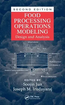 food processing operations modeling design and analysis 1st edition soojin jun ,joseph m irudayaraj