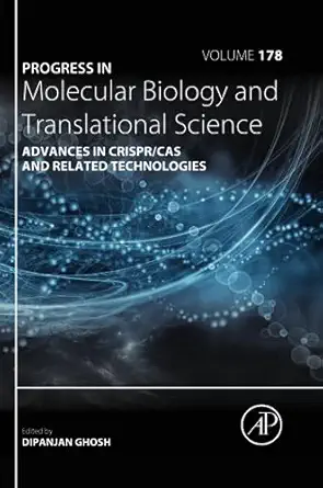 advances in crispr/cas and related technologies 1st edition dipanjan ghosh 0128215909, 978-0128215906