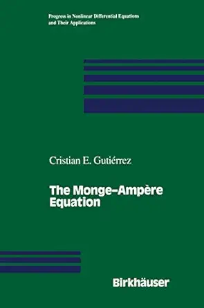 the mongea ampa re equation 1st edition cristian e gutierrez 0817641777, 978-0817641771