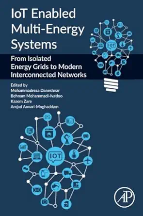 iot enabled multi energy systems from isolated energy grids to modern interconnected networks 1st edition