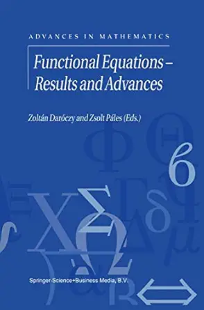 functional equations a results and advances 1st edition zoltan daroczy ,zsolt pa les 1402004850,