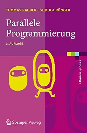 parallele programmierung 1st edition thomas rauber ,gudula ra 1/4nger 3642136036, 978-3642136030
