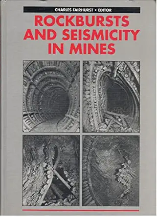 Rockbursts And Seismicity In Mines