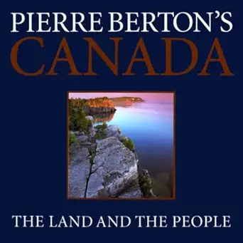 pierre bertons canada the land and the people 1st edition pierre berton 0773731601, 978-0773731608