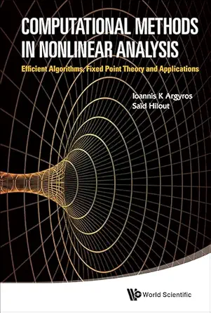 computational methods in nonlinear analysis efficient algorithms fixed point theory and applications 1st