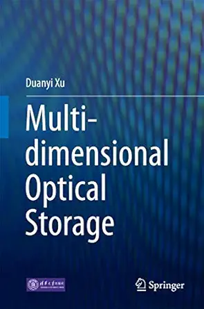 multi dimensional optical storage 1st edition duanyi xu 9811009309, 978-9811009303