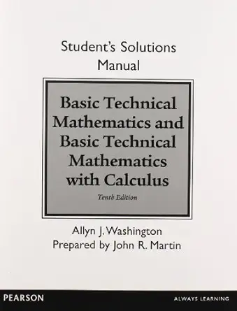 student solutions manual for basic technical mathematics and basic technical mathematics with calculus 1st
