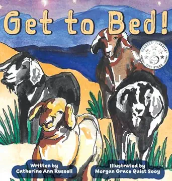 get to bed 1st edition catherine ann russell ,morgan g quist sooy 1956693092, 978-1956693096
