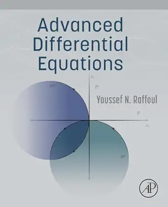 advanced differential equations 1st edition youssef n raffoul 0323992803, 978-0323992800