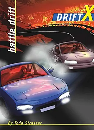 battle drift 1st edition todd strasser ,craig phillips 1416905820, 978-1416905820