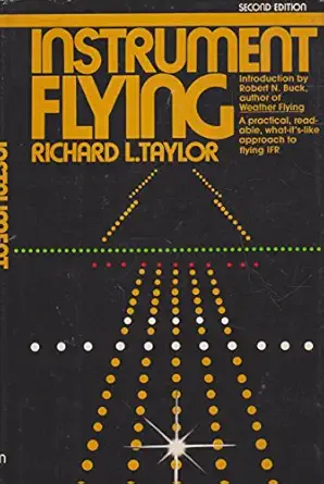instrument flying 1st edition richard l taylor 0026166704, 978-0026166706