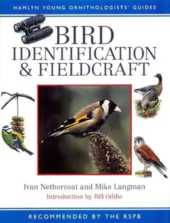 bird identification and fieldcraft 1st edition ivan nethercoat ,mike langman 0600579638, 978-0600579632