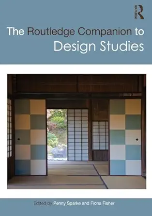 the routledge companion to design studies 1st edition penny sparke ,fiona fisher 0367201682, 978-0367201685