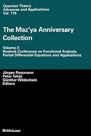 the maza ya anniversary collection volume 2 rostock conference on functional analysis partial differential