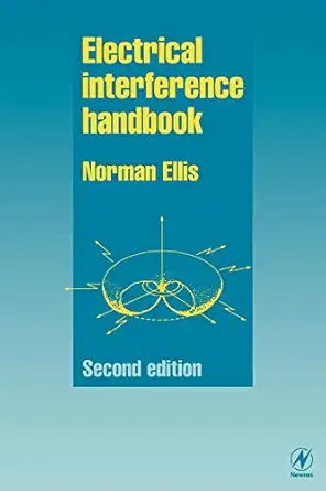 electrical interference handbook 1st edition norman ellis 0750635479, 978-0750635479