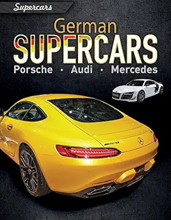german supercars porsche audi mercedes 1st edition paul mason 1538338874, 978-1538338872