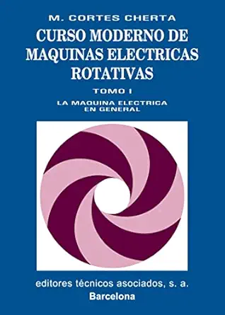 la ma quina elactrica en general 1st edition unknown 8471460211, 978-8471460219