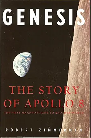 the story of apollo 8 1st edition robert zimmerman 1568581181, 978-1568581187