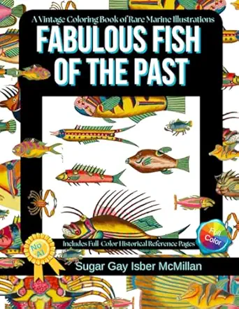 fabulous fish of the past a vintage coloring book of rare marine illustrations originally published in 1719