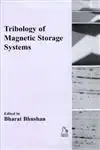 tribology of magnetic storage systems 1st edition bharat bhushan 1860581749, 978-1860581748