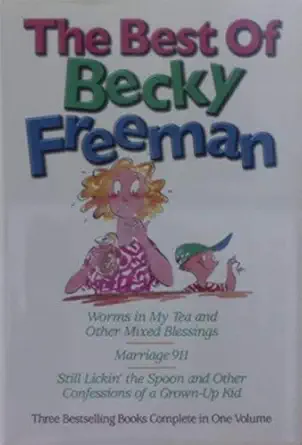 the best of becky freeman 1st edition becky freeman 0884862224, 978-0884862222