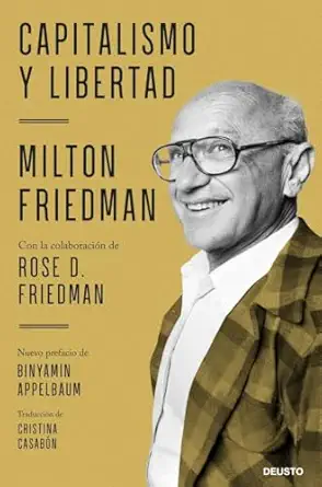 capitalismo y libertad 1st edition milton friedman con la colaboracia n de rose d friedman ,cristina casaba n