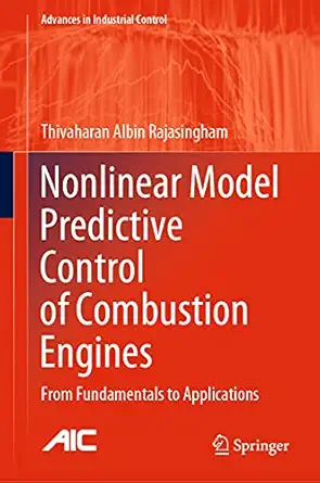 nonlinear model predictive control of combustion engines from fundamentals to applications 1st edition