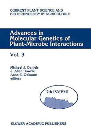 advances in molecular genetics of plant microbe interactions vol 3 proceedings of the 7th international