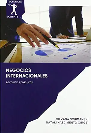 negocios internacionales lecciones pra cticas 1st edition silvana schimanski ,natala nascimento 6200915504,