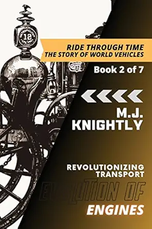 evolution of engines steam power and industrialization 1st edition m j knightly 4456733500, 978-4456733507