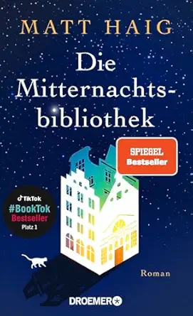die mitternachtsbibliothek roman der spiegel bestseller jetzt als taschenbuch a bers v ha 1/4bner sabine