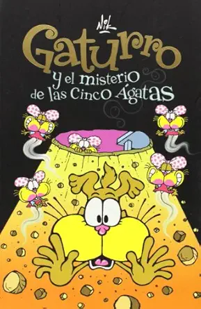 gaturro y el misterio de las cinco a gatas 1st edition nik nik 8484417042, 978-8484417040