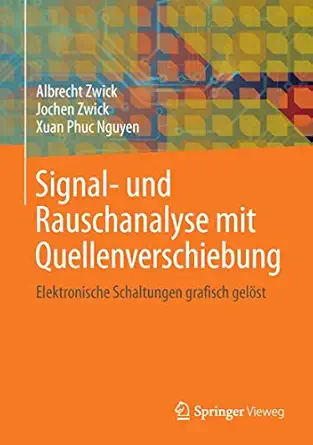 signal und rauschanalyse mit quellenverschiebung elektronische schaltungen grafisch gela st 1st edition