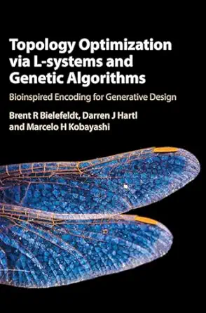 topology optimization via l systems and genetic algorithms bioinspired encoding for generative design 1st