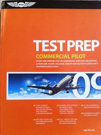 commercial pilot test prep 2009 study and prepare for the commercial airplane helicopter gyroplane glider
