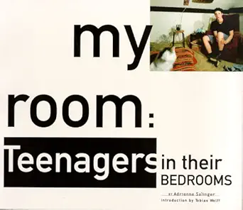 in my room teenagers in their bedrooms 1st edition adrienne salinger 0811807967, 978-0811807968