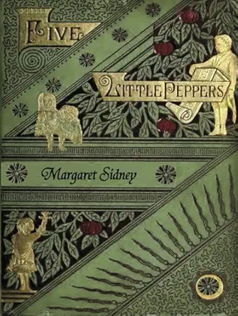 five little peppers the   including five little peppers and how they grew five little peppers midway five