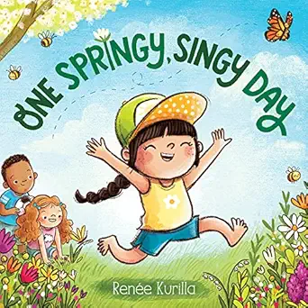 one springy singy day a board book 1st edition rena c e kurilla 1419745735, 978-1419745737