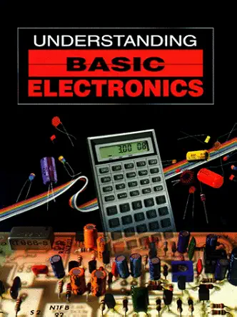 understanding basic electronics 1st edition larry d wolfgang 0872593983, 978-0872593985