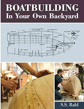 boatbuilding in your own backyard 1st edition s s rabl 1626549745, 978-1626549746