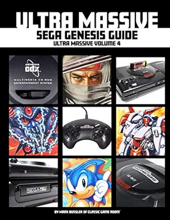 ultra massive sega genesis guide ultra massive volume 4 1st edition mark bussler 1719877599, 978-1719877596