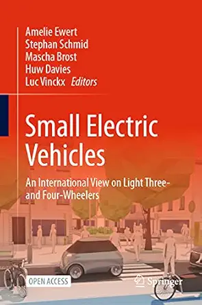 small electric vehicles an international view on light three and four wheelers 1st edition amelie ewert