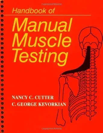 handbook of manual muscle testing 1st edition nancy c cutter ,c george kevorkian 0070331502, 978-0070331501