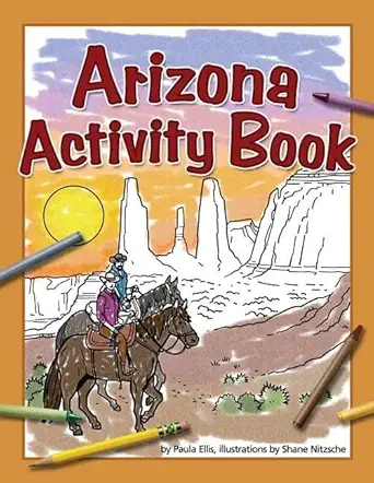 arizona activity book 1st edition paula ellis ,shane nitzsche 1591932882, 978-1591932888