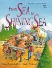 from sea to shining sea childrens activity book ages 5 8 1st edition peter marshall ,david manuel ,joan m